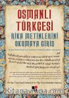 Osmanlı Türkçesi & Rika Metinlerini Okumaya Giriş