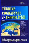 Türkiye Coğrafyası ve Jeopolitiği