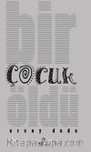 Bir Çocuk Öldü