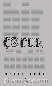 Bir Çocuk Öldü