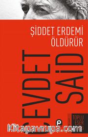 Şiddet Erdemi Öldürür