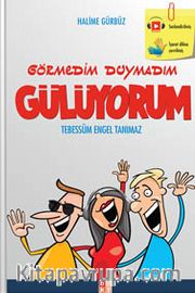 Görmedim Duymadım Gülüyorum