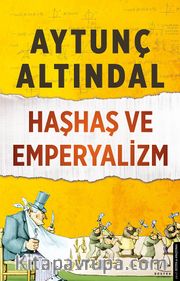 Haşhaş ve Emperyalizm 