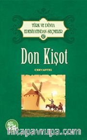 Don Kişot / Türk ve Dünya Edebiyatından Seçmeler -10