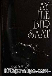 Ay ile Bir Saat
