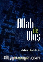 Allah ile Oluş