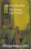 Ölü Evinde Seks Partisi