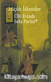 Ölü Evinde Seks Partisi