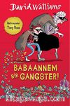 Babaannem Bir Gangster!