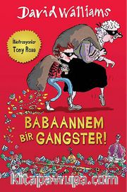 Babaannem Bir Gangster!