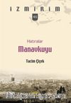 Hatıralar Manavkuyu / İzmirim 46