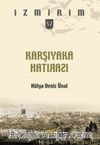Karşıyaka Hatırası / İzmirim 52