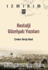 Nostalji Güzelyalı Yazıları / İzmirim 57