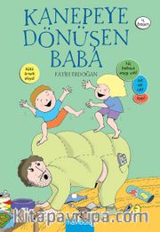 Kanepeye Dönüşen Baba