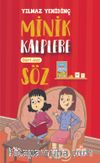 Minik Kalplere Dört İnci Söz