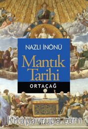 Mantık Tarihi / Ortaçağ