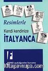 Resimlerle Kendi Kendinize İtalyanca