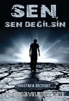 Sen, Sen Değilsin