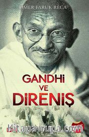 Gandhi ve Direniş