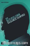 Bir Büyükelçinin Düşünce Dünyası