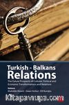 Turkish - Balkans Relations