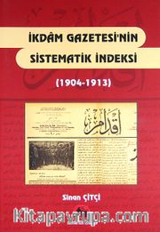 İkdam Gazetesi'nin Sistematik İndeksi (1904-1913)