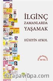 İlginç Zamanlarda Yaşamak