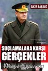 Suçlamalara Karşı Gerçekler