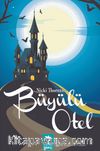 Büyülü Otel