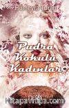 Pudra Kokulu Kadınlar