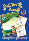 Yeşil Tavuk ile Pamuk (Masal-Boyama-Etkinlik)