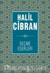 Halil Cibran Seçme Eserleri