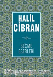 Halil Cibran Seçme Eserleri
