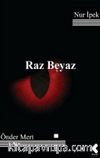 Raz Beyaz