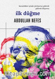 İlk Düğme