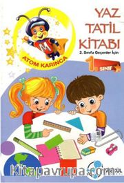 Atom Karınca; Yaz Tatil Kitabı 1. Sınıf