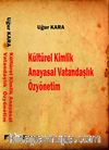 Kültürel Kimlik Anayasal Vatandaşlık Özyönetim