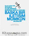 Başka Bir İletişim Mümkün & İstanbul Uluslararası Bağımsız Medya Forumu