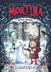 Mortina / Hayalet Arkadaş