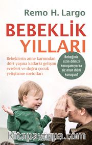 Bebeklik Yılları
