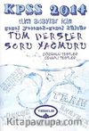 2014 KPSS Tüm Adaylar İçin Genel Yetenek Genel Kültür Tüm Dersler Soru Yağmuru