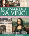 Leonardo Da Vinci & 500 Görsel Eşliğinde Yaşamı ve Eserleri