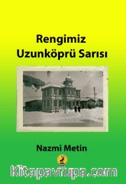 Rengimiz Uzunköprü Sarısı