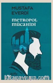 Metropol Mücahidi