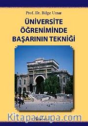 Üniversite Öğreniminde Başarının Tekniği