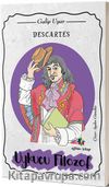 Descartes & Uykucu Filozof