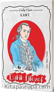 Kant <br /> Dakik Filozof