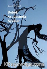 Bebek Arabasında Ayvalar
