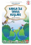 Karga ile Tavus Kuşları