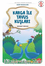 Karga ile Tavus Kuşları